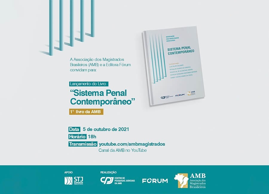 AMB e CPJ lançam livro ‘Sistema Penal Contemporâneo’, com coletânea de artigos acadêmicos