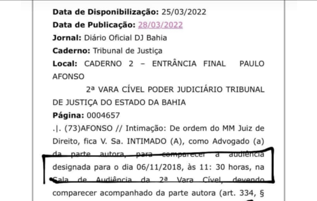NO TÚNEL DO TEMPO: Advogada recebe intimação com audiência marcada para mais de três anos atrás 