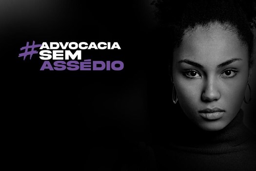 OAB inicia campanha contra assédio moral e sexual contra advogadas neste 8 de março