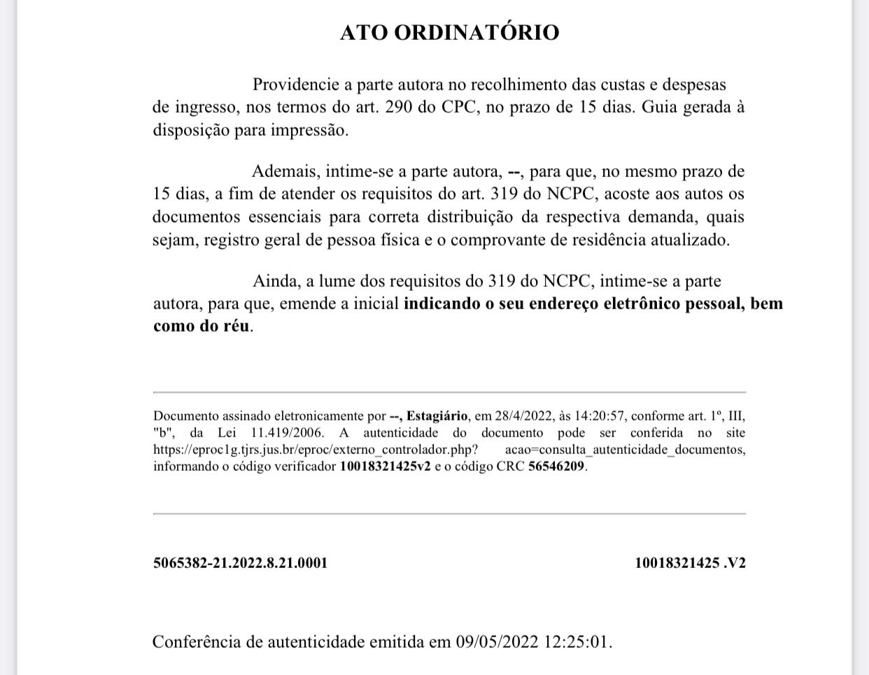 O APRENDIZ DECIDE? Estagiário de Direito assina ato ordinário em vara cível do TJ-RS
