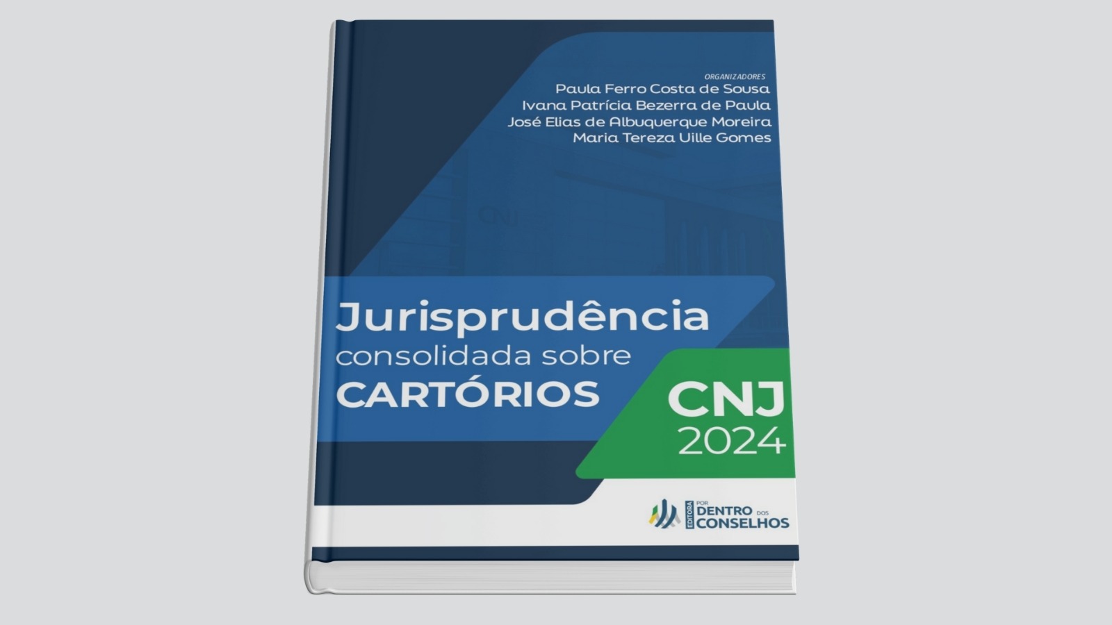 Livro reúne jurisprudência consolidada do CNJ sobre cartórios