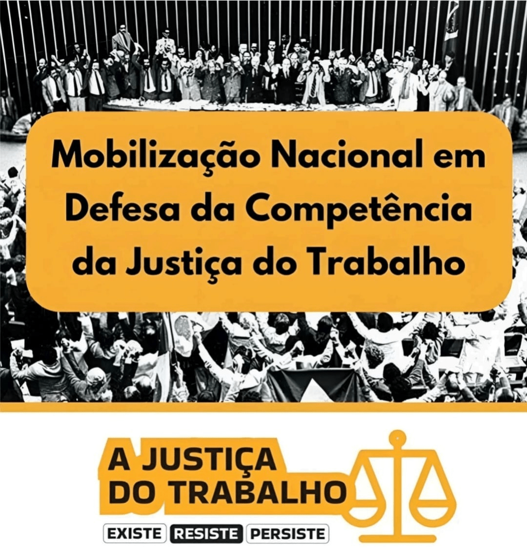 Entidades promovem ato nacional em defesa da Justiça do Trabalho